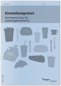 Einstellungstest Fachmann / Fachfrau für Systemgastronomie