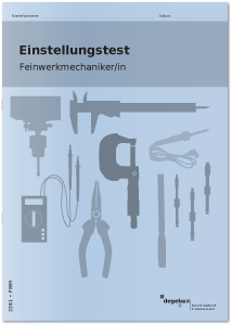 Einstellungstest Feinwerkmechaniker / Feinwerkmechanikerin