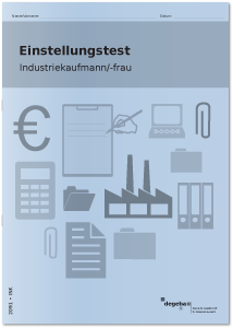 Einstellungstest Industriekaufmann / Industriekauffrau