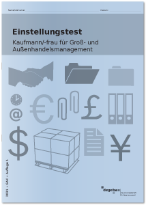 Einstellungstest Kaufmann / Kauffrau für Groß- und Außenhandelsmanagement