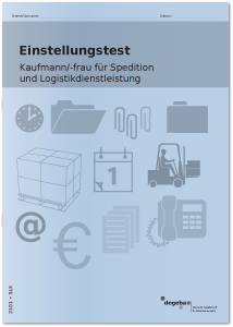 Einstellungstest Kaufmann / Kauffrau für Spedition und Logistikdienstleistung