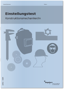 Einstellungstest Konstruktionsmechaniker / Konstruktionsmechanikerin