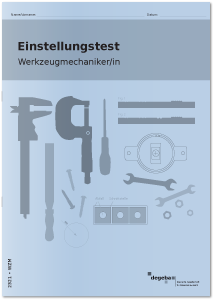 Einstellungstest Werkzeugmechaniker / Werkzeugmechanikerin